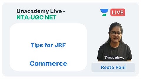Tips for JRF COMMERCE | Commerce | Unacademy Live - NTA UGC NET | Reeta Rani