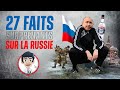 27 FAITS SURPRENANTS SUR LA RUSSIE !!