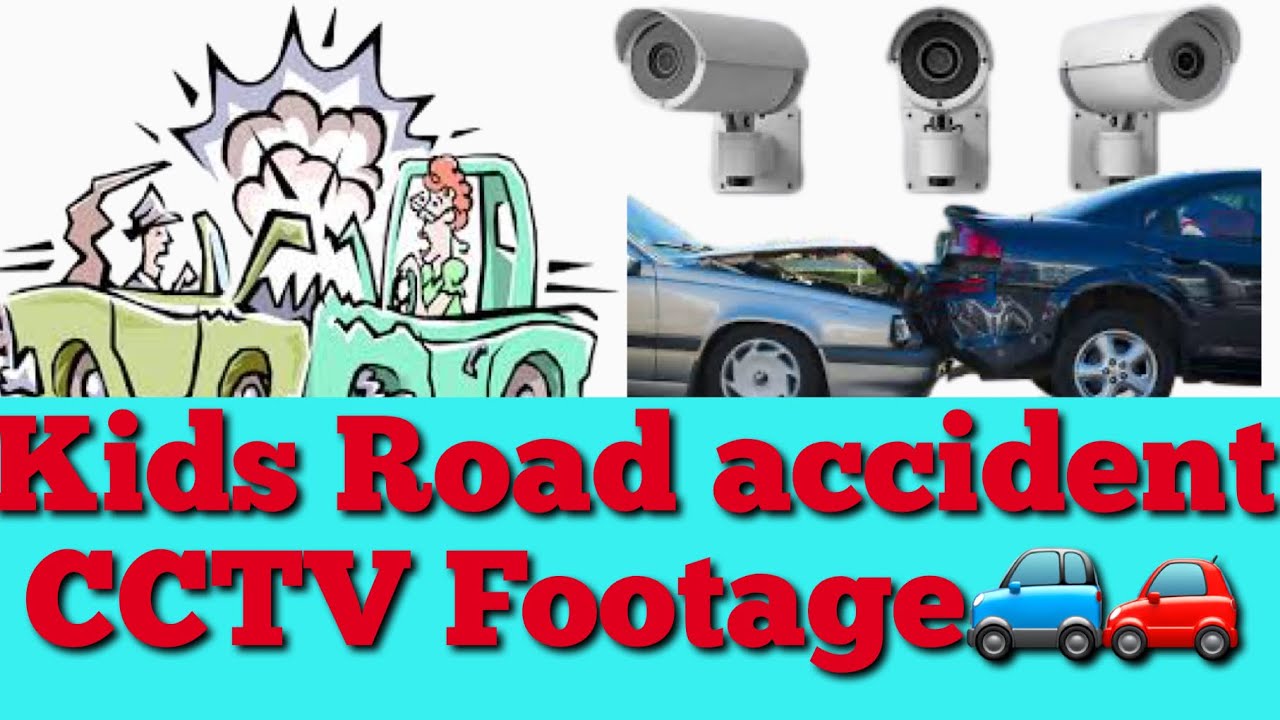 Kids road accident videoCCTV footage of a child’s car accident YouTube