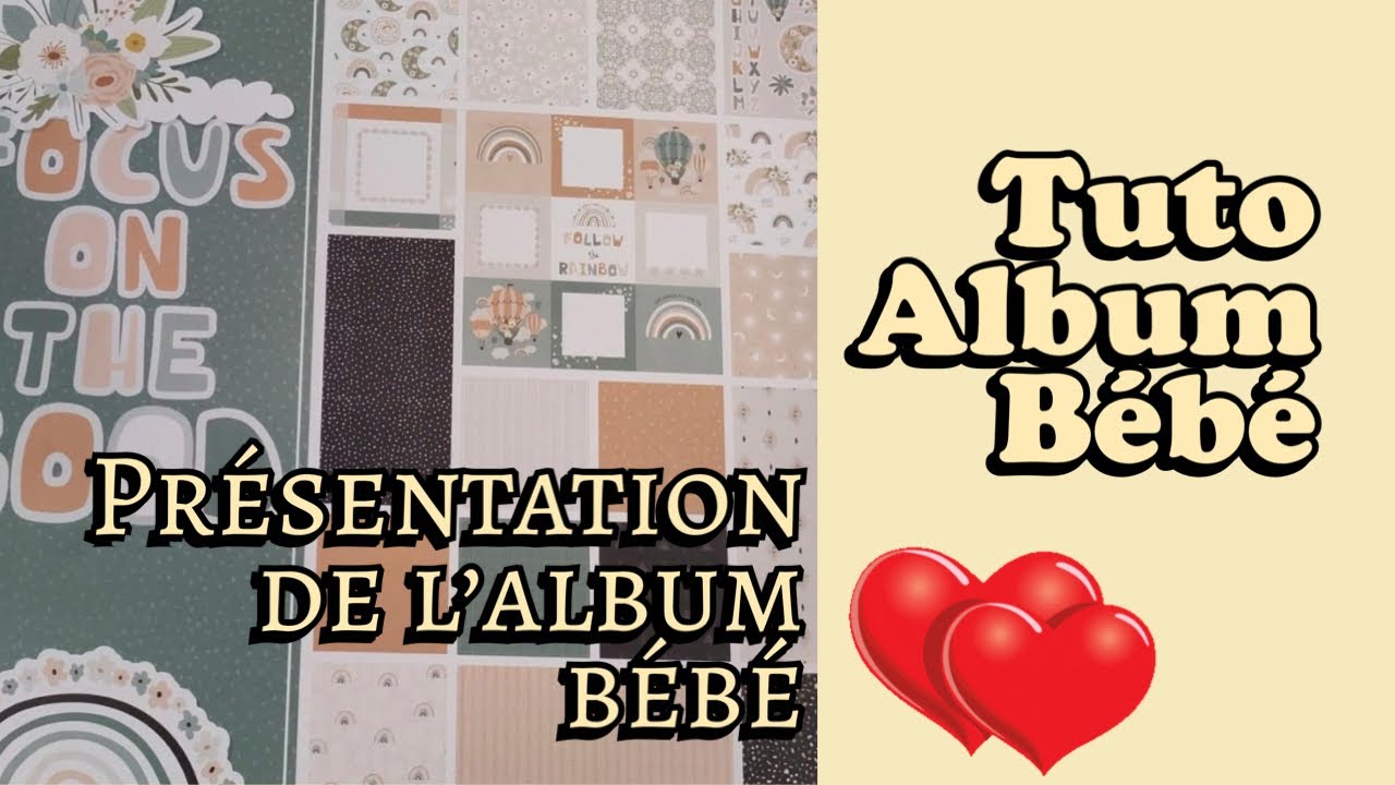 Scrapbooking, présentation de l’album les 12 premiers moi de bébé avec le bloc focus on thé good
