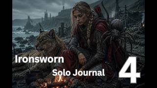 Ironsworn | Actual Play | Solo Journal 4 | FoundryVTT