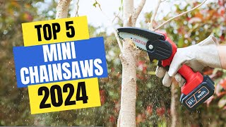 Best Mini Chainsaws 2024 | Which Mini Chainsaw Should You Buy in 2024?