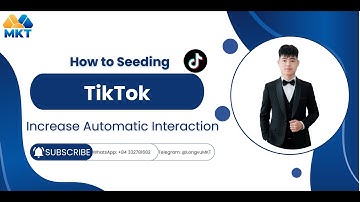 How To Do TikTok Seeding Automatically | MKT TikPro