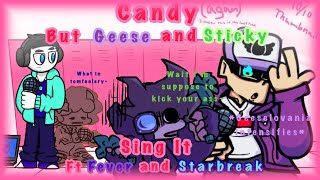Sticky and Geese Sing Candy Ft. Fever and Starbreak + UST DL Updated (FNF Utau Cover)