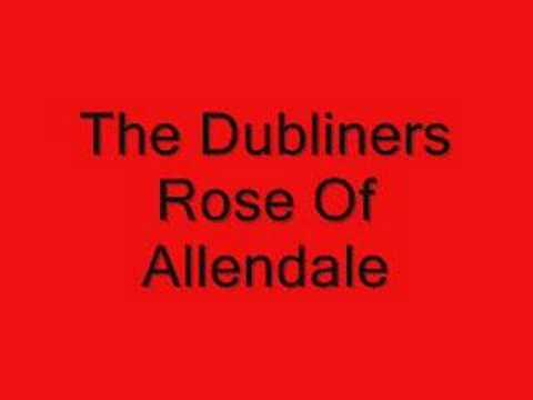The Dubliners - Rose of Allendale