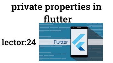 private properties in flutter