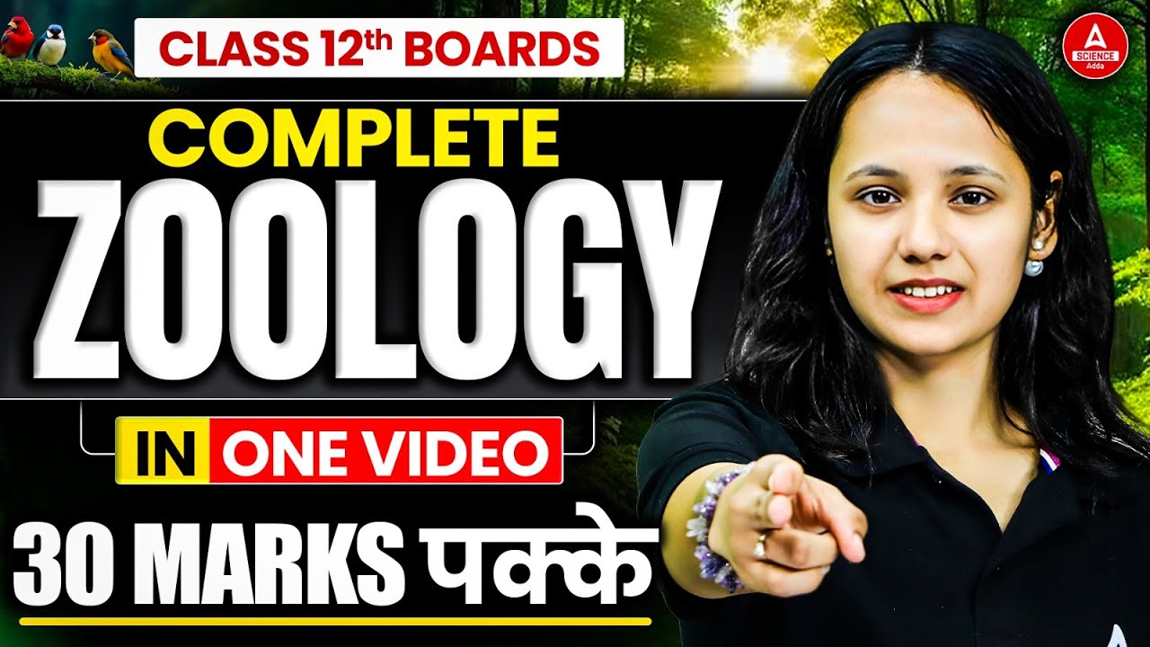 Complete Class 12 Zoology in one Shot | Class 12 Biology Full Syllabus Rapid Revision for Board Exam