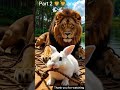 part 2 lion and 🐇🐇🐇 #300k #viral subscribe now