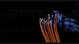 Bobby Hutcherson ~ Montara (The Roots Remix)
