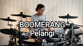 Drum Cover BOOMERANG (Pelangi) with NuX DM8