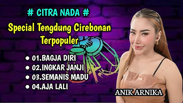 TENGDUNG ‼️CITRA NADA TARLING CIREBONAN TERPOPULER BAGJA DIRI 