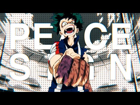 [MAD] 나의 히어로 아카데미아 2기 1쿨 - Peace Sign