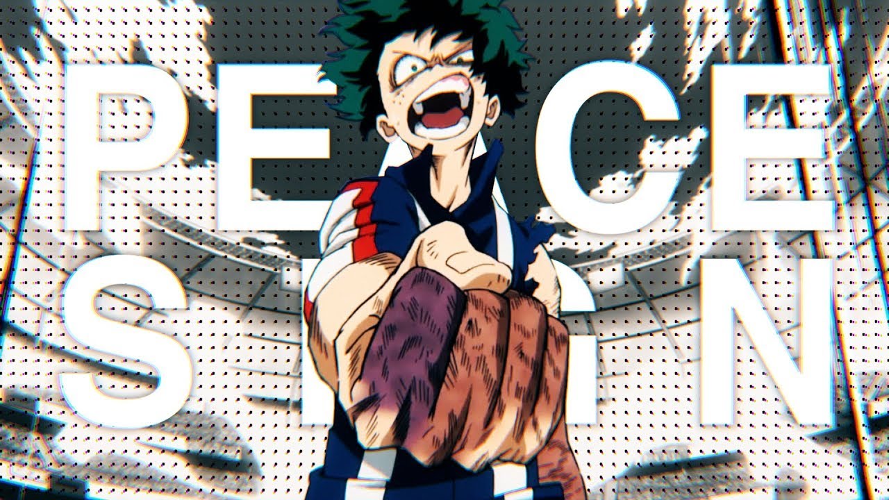 [MAD] 나의 히어로 아카데미아 2기 1쿨 - Peace Sign