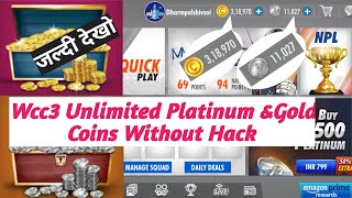 Wcc3 Unlimited Platinum And Gold Coins Without Hack