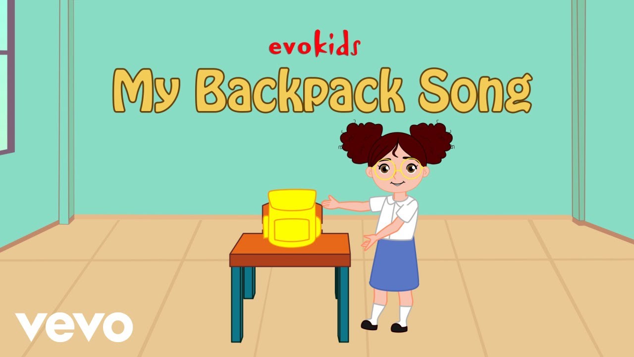 evokids - My Backpack Song
