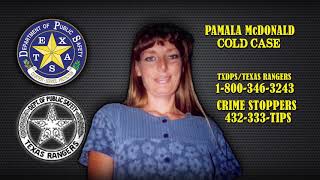 Celebrity Episode 1 (West Texas Region): Cold Case Investigations of the Texas Rangers: Pamela McDonald Case Wealth