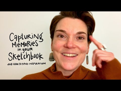Capturing Memories in Your Sketchbook