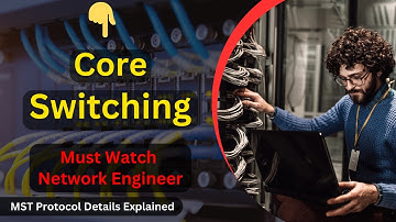 Why/What/How MST in Real-Time Network | Learn Multiple Spanning-Tree | MST Protocol in details