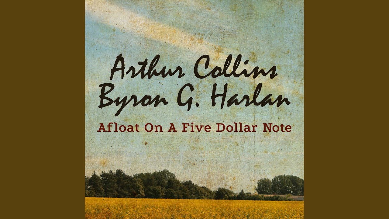 Afloat on a Five Dollar Note - YouTube