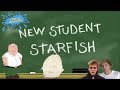 New Student Starfish (Live Action Remake)