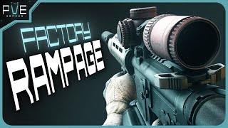 Taking My Anger Out on Factory - PVE Series - #38 - Escape from Tarkov