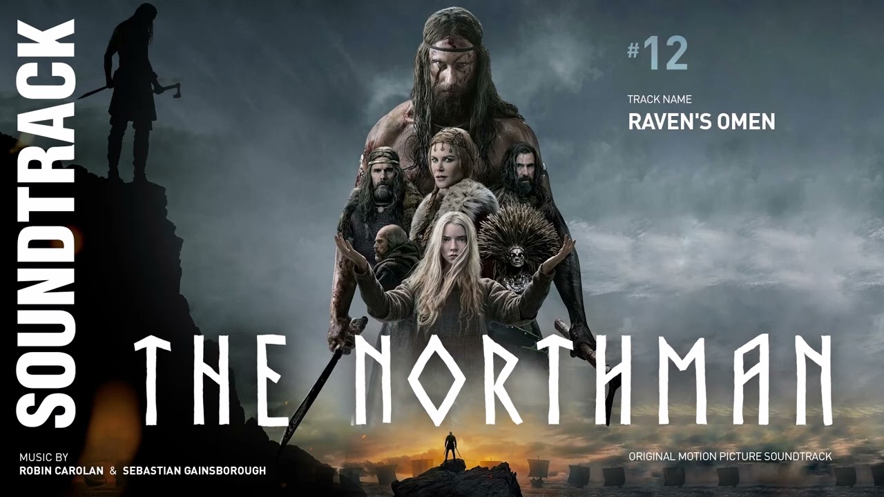 Raven's Omen - The Northman Soundtrack (by Robin Carolan & Sebastian ...