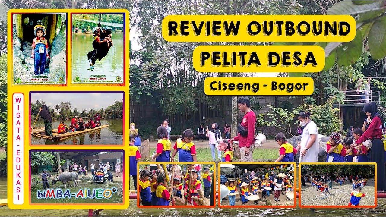 Wisata Outbound Pelita Desa di Ciseeng Bogor 2023