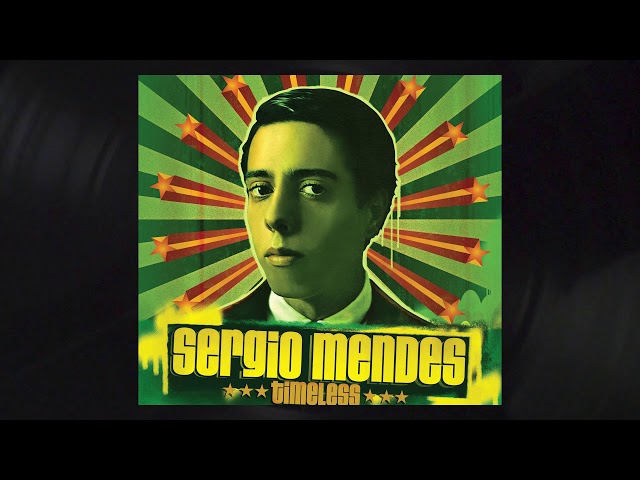 Sérgio Mendes - Mas Que Nada (Official Audio) class=