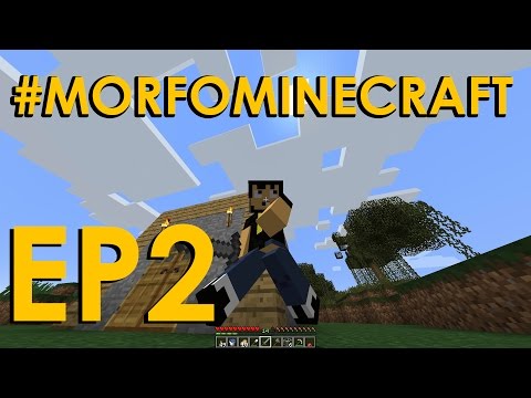 #MORFOMINECRAFT - EP 2 - CASITA SOFISTICADA