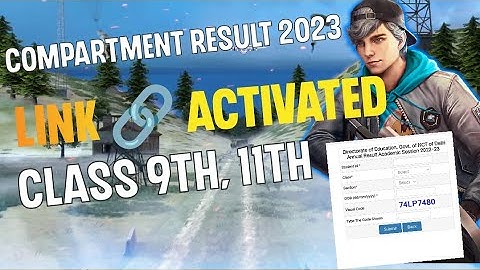 🎊compartment result हो गया link activated 2023 class 9 &11 / all the best 👍😎
