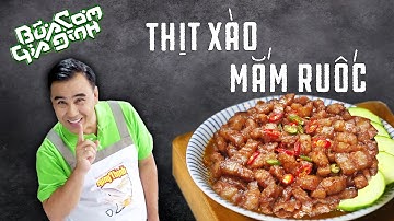Thịt Xào Mắm Ruốc - Công thức của MC Quyền Linh | Bữa Cơm Gia Đình