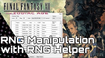 Final Fantasy XII Zodiac Age. RNG Manipulation with RNG Helper!