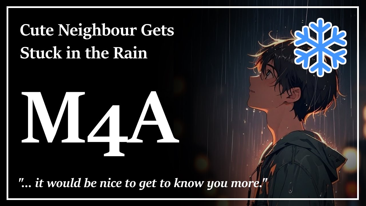 [M4A] Cute Neighbor Gets Stuck In The Rain And Asks to Stay Over [Confession] [Flirting] [Kissing]
