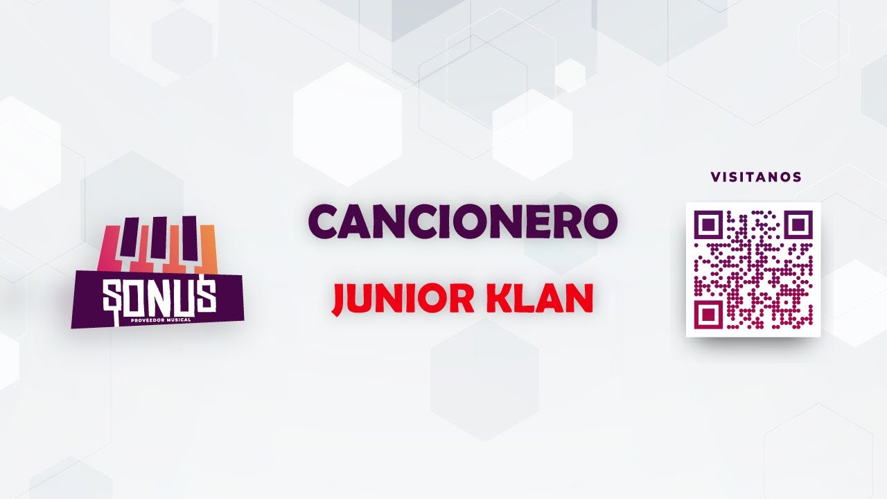 CANCIONERO - JUNIOR KLAN #RITMO #PA600 #PA700 #PA900 #PA1000 #KORG #SONUS
