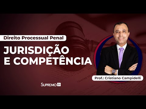 JURISDIÇÃO E COMPETÊNCIA