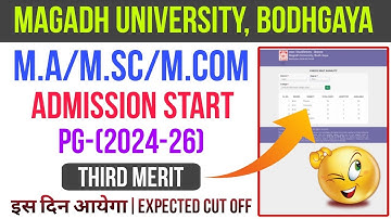 Magadh University PG (2024-26) Third Merit List Kb ayega||Admission Fee/Seat Availability