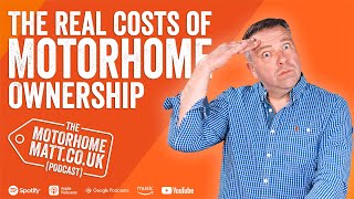 The real costs of motorhome ownership