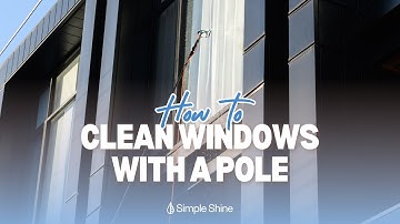 How to Clean Windows with a Pole | Pro Window Cleaning Tips with Mop & Squeegee
