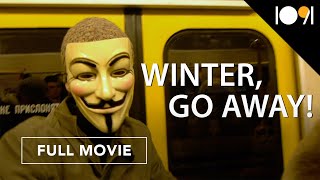 Winter, Go Away! (Full Movie)