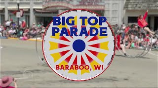 LIVE: 2025 Big Top Parade - Baraboo, WI