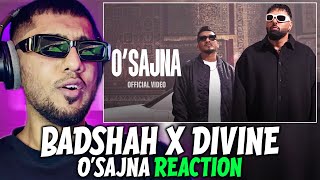 Pakistani Rapper Reacts to O’Sajna Badshah x Divine x Nikhita Gandhi | Ek Tha Raja