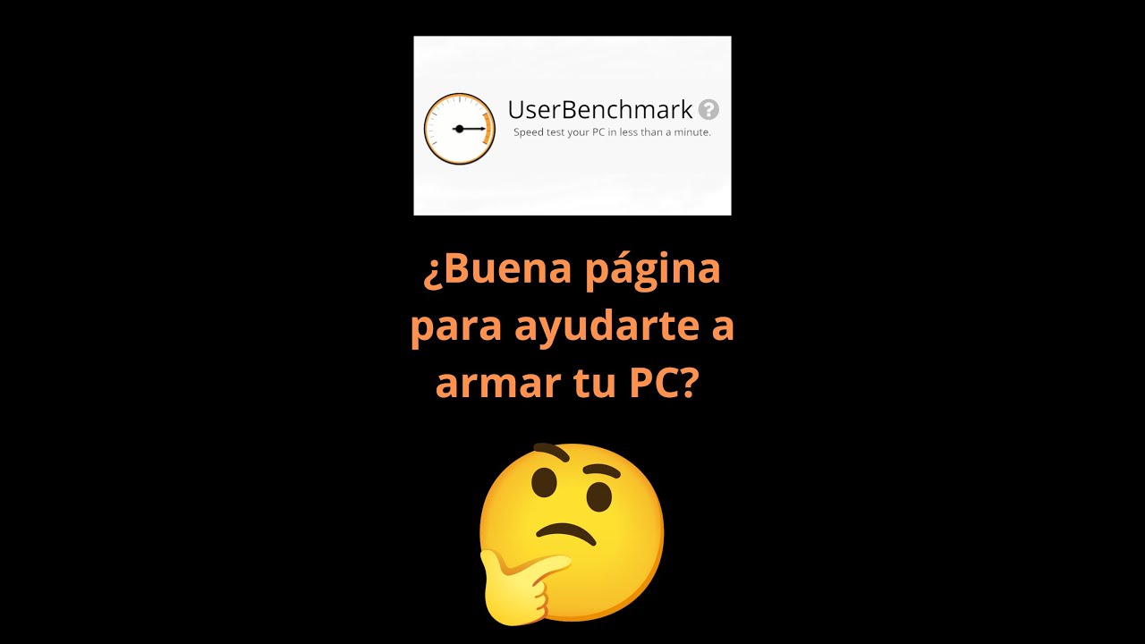 ¿Userbenchmark es una fuente confiable para armar tu PC? 🤔 # ...