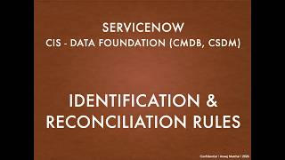 Servicenow Identification and Reconcilation Rules