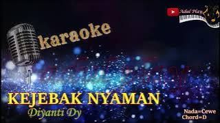 KEJEBAK NYAMAN KARAOKE - Diyanti Dy TERBARU 2025