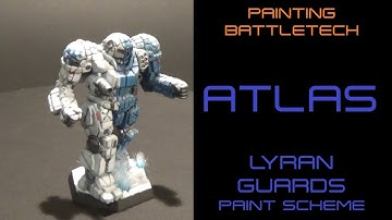 PAINTING BATTLETECH, ATLAS. LYRAN GUARDS Paint scheme.