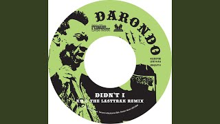 Didn't I (KH & The LASTTRAK Remix)