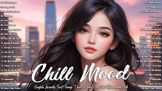 Acoustic Soft Songs 2024 - Chill Mood Collection - English Acoustic Cover Of Famous Love Songs 2024 screenshot 3