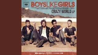 Vignette de la vidéo "Boys Like Girls - Crazy World"