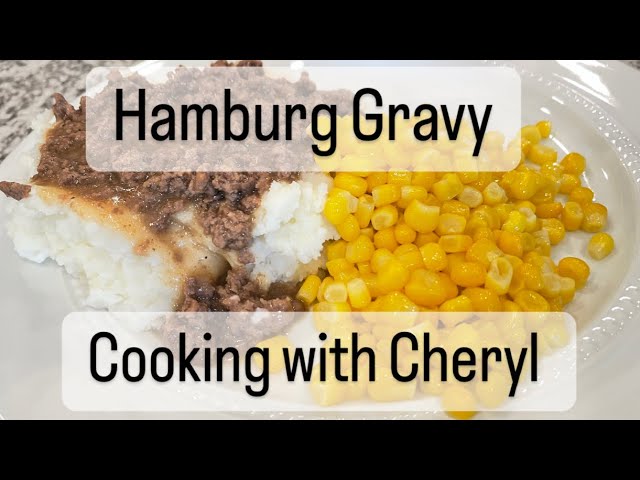 Learn To Cook Hamburg Gravy A Heartwarming 2024