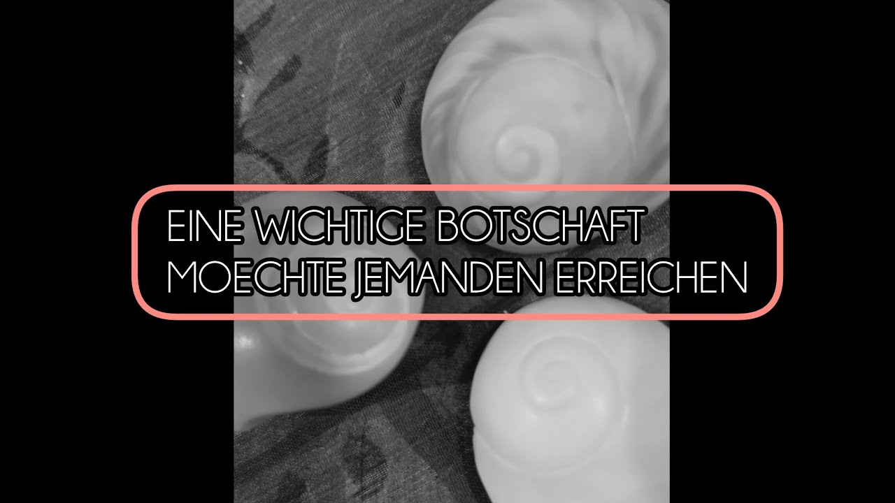 Eine wichtige Botschaft moechte jemanden erreichen 🌹